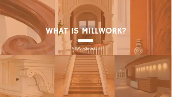 what is millwork
